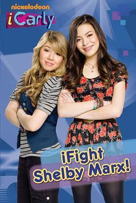 I Fight Shelby Marx by Nickelodeon Publishing