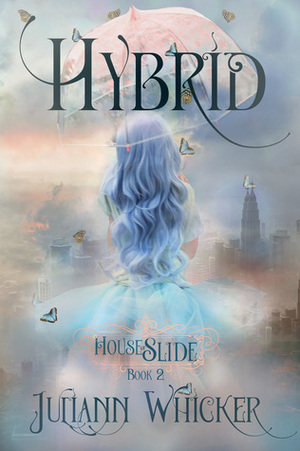 Hybrid by Juliann Whicker