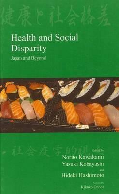 Health and Social Disparity: Japan and Beyond by 