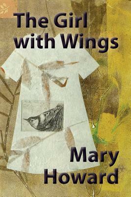 The Girl with Wings by Mary Howard, Polytekton