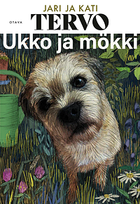 Ukko ja mökki by Kati Tervo, Jari Tervo