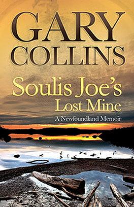 Soulis Joe- a Newfoundland memoir by Gary Collins