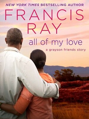 All of My Love by Francis Ray