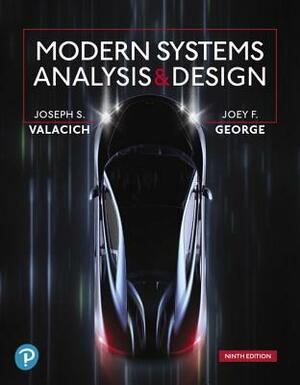 Modern Systems Analysis and Design by Joey George, Joseph Valacich