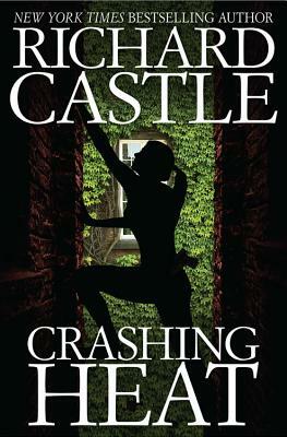 Crashing Heat by Richard Castle