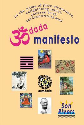 aumdada manifesto by Son Rivers