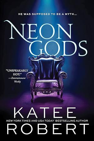 Neon Gods by Katee Robert