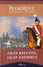 Jalan Raya Pos, Jalan Daendels by Pramoedya Ananta Toer