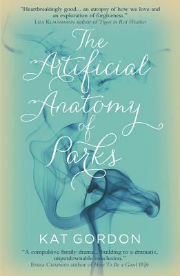 The Artificial Anatomy of Parks by Kat Gordon