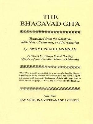 The Bhagavad Gita: Song of the Lord by Nikhilananda, Krishna-Dwaipayana Vyasa, Krishna-Dwaipayana Vyasa