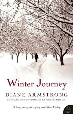 Winter Journey by Diane Armstrong