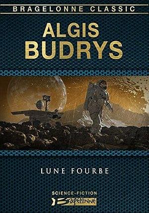 Lune Fourbe by Algis Budrys, Algis Budrys