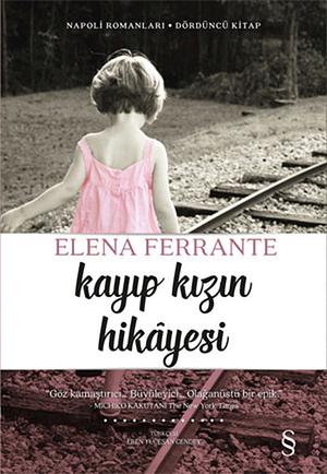 Kayıp Kızın Hikayesi by Elena Ferrante