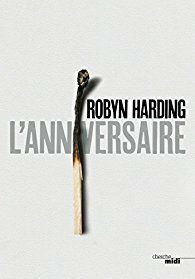L'anniversaire by Robyn Harding, Élodie Leplat