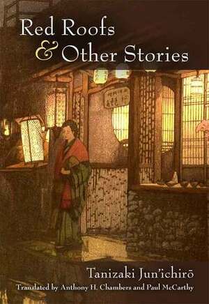 Red Roofs and Other Stories by Jun'ichirō Tanizaki