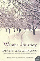 Winter Journey by Diane Armstrong