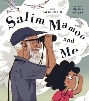 Salim Mamoo And Me by Zai Whitaker