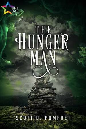 The Hunger Man by Scott D. Pomfret