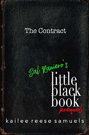 Sal Raniero's Little Black Book Prequel by Kailee Reese Samuels