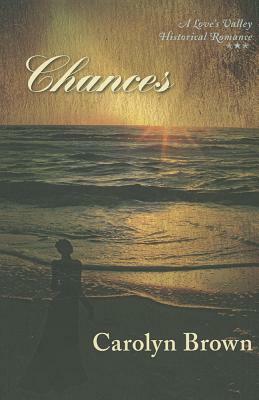 Chances by Carolyn Brown