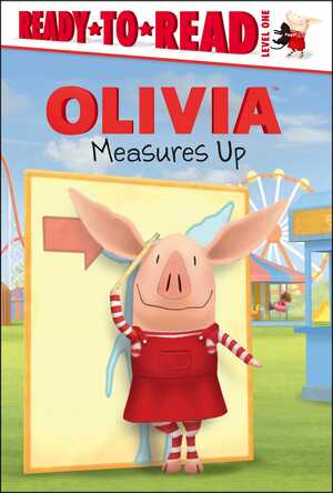 Olivia Measures Up by Jared Osterhold, Maggie Testa
