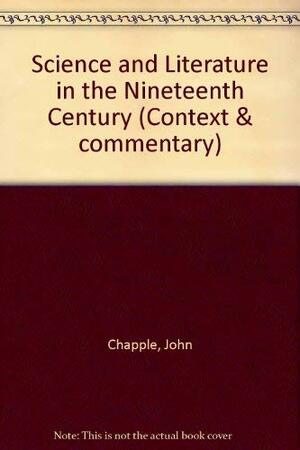 Science and Literature in the Nineteenth Century by J.A.V. Chapple