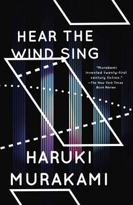 Hear the Wind Sing and Pinball, 1973 by Haruki Murakami