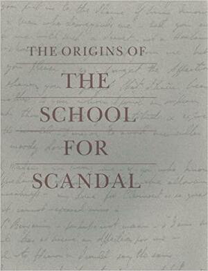 The Origins of The School for Scandal by Bruce Redford