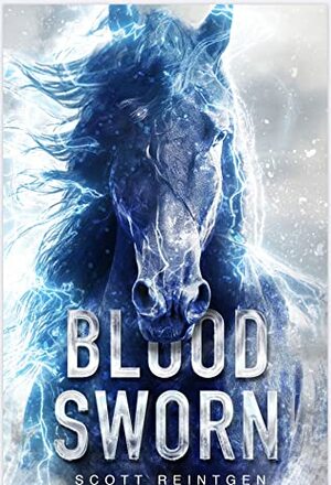 Blood Sworn by Scott Reintgen