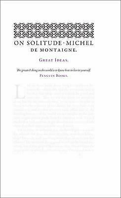 On Solitude by Michel de Montaigne