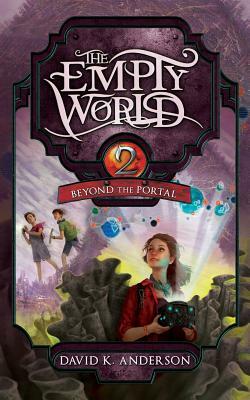 Beyond the Portal by David K. Anderson