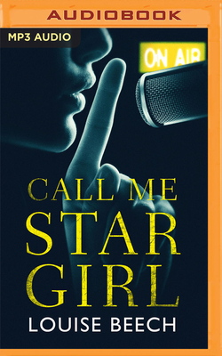 Call Me Star Girl by Louise Beech