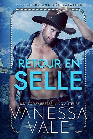 Retour en selle by Vanessa Vale