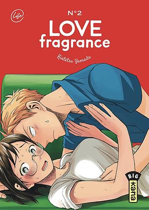 Love Fragrance, Tome 2 by Kintetsu Yamada