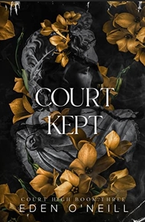 COURT KEPT by Eden O'Neill