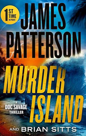 Murder Island by James Patterson, Brian Sitts