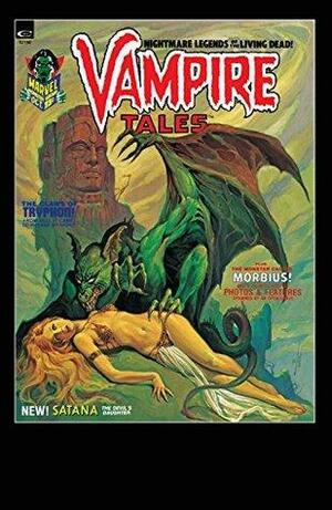 Vampire Tales (1973-1975) #2 by Jim Steranko, Don McGregor, Roy Thomas, Gardner F. Fox
