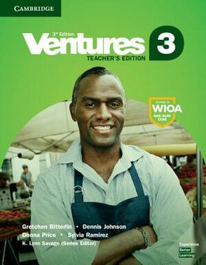 Ventures Level 3 Teacher's Edition by Donna Price, Dennis Johnson