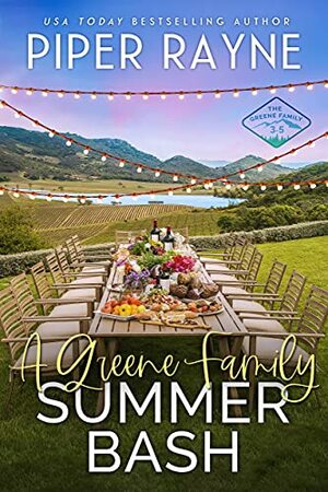 A Greene Family Summer Bash by Piper Rayne