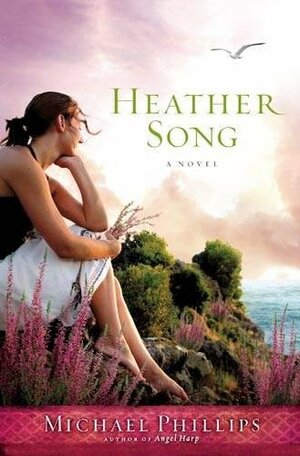 Heather Song by Michael R. Phillips