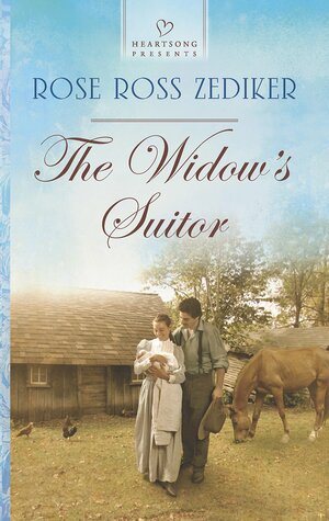 The Widow's Suitor by Rose Ross Zediker, Rosemarie Ross