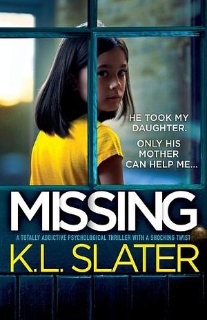 Missing by K.L. Slater