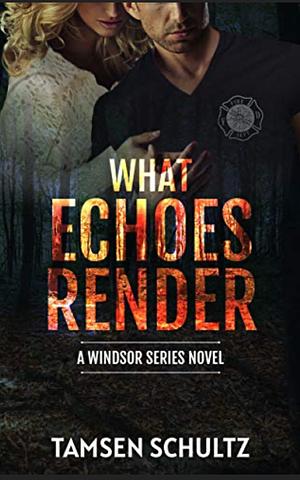 What Echoes Render by Tamsen Schultz