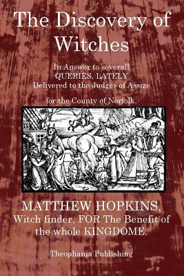 The Discovery of Witches by Matthew Hopkins