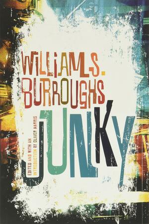 Junky by William S. Burroughs