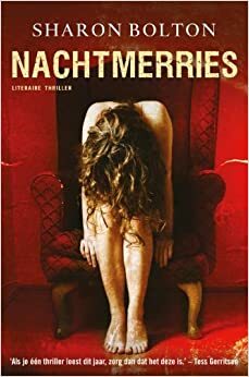Nachtmerries by Sharon Bolton