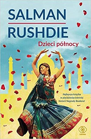 Dzieci północy by Salman Rushdie