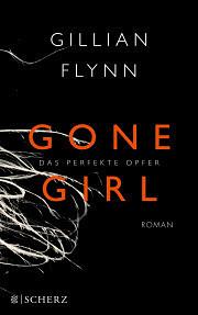 Gone Girl by Gillian Flynn