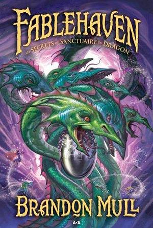 Fablehaven tome 4 by Brandon Mull, Brandon Mull
