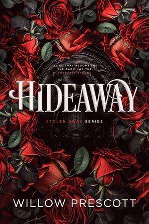 Hideaway: Special Alternative Edition by Willow Prescott